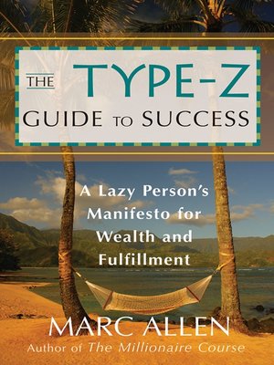 cover image of The Type-Z Guide to Success
